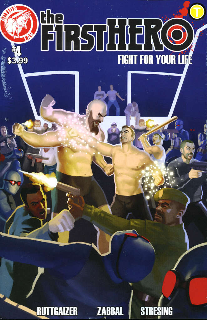 The F1rst Hero: Fight For Your Life #4