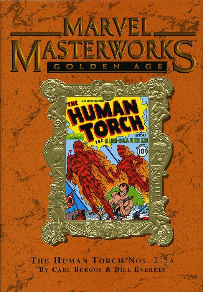 Marvel Masterworks: Golden Age Human Torch