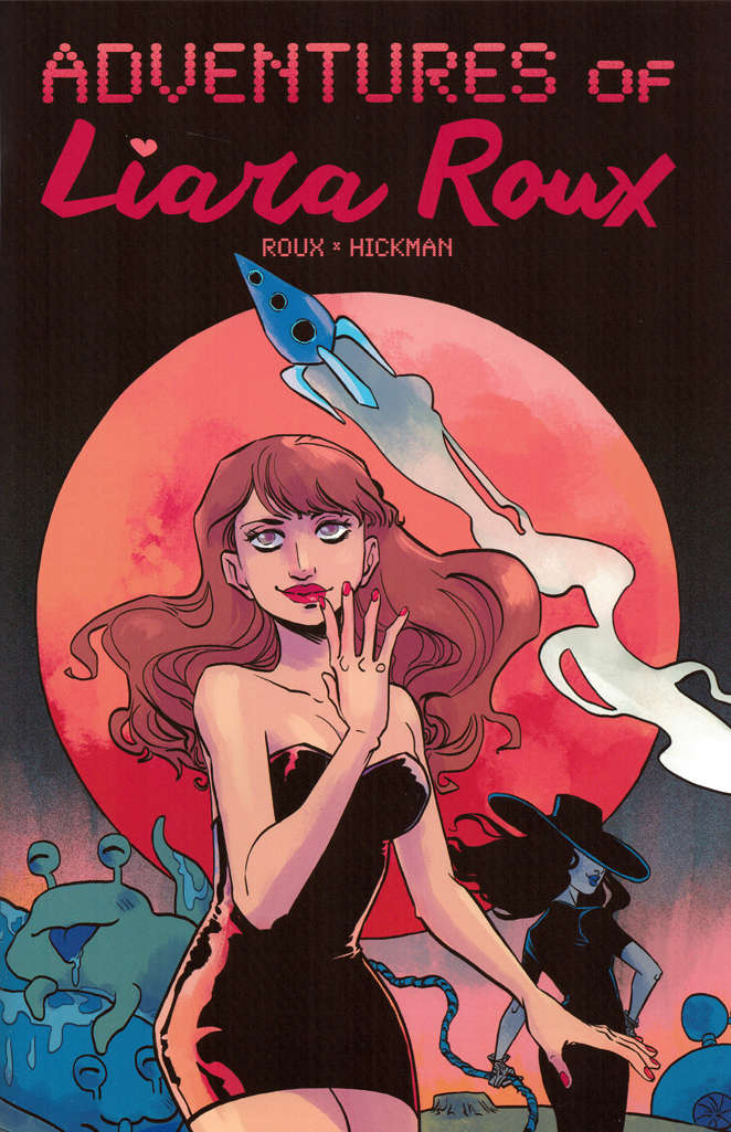 Adventures of Liara Roux