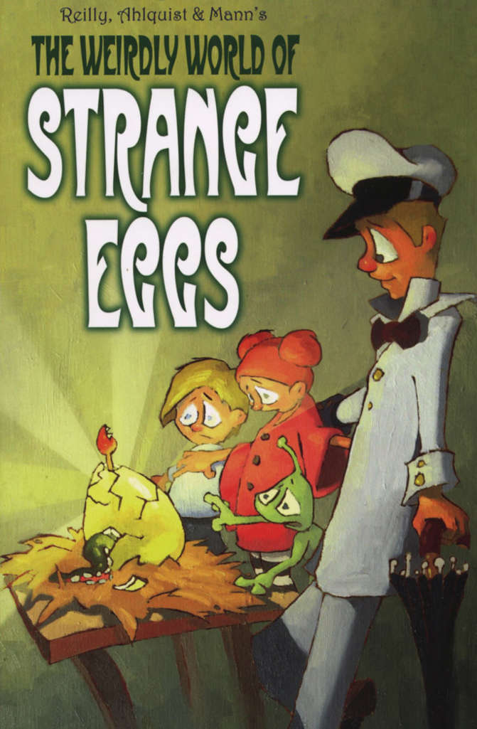 The Weirdly World of Strange Eggs