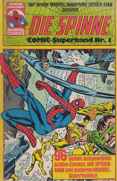 Spinne-Comic-Superband, Die