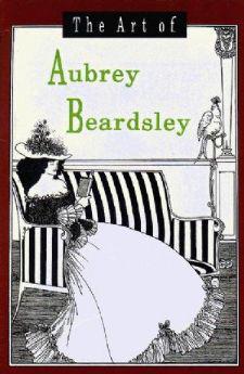 The Art of Aubrey Beardsley