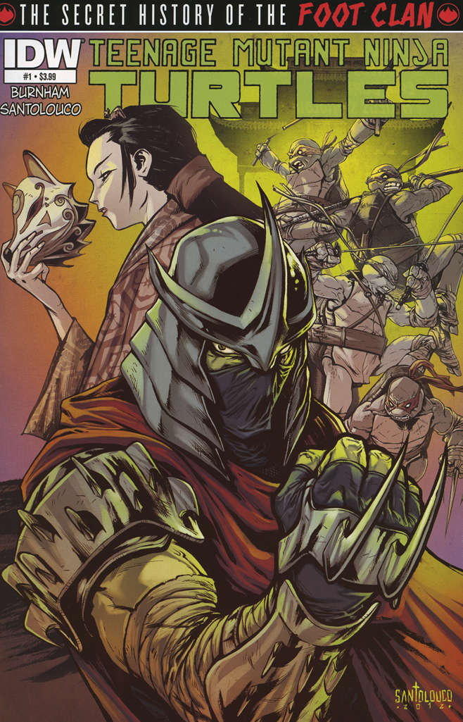 Teenage Mutant Ninja Turtles: The Secret History of the Foot Clan