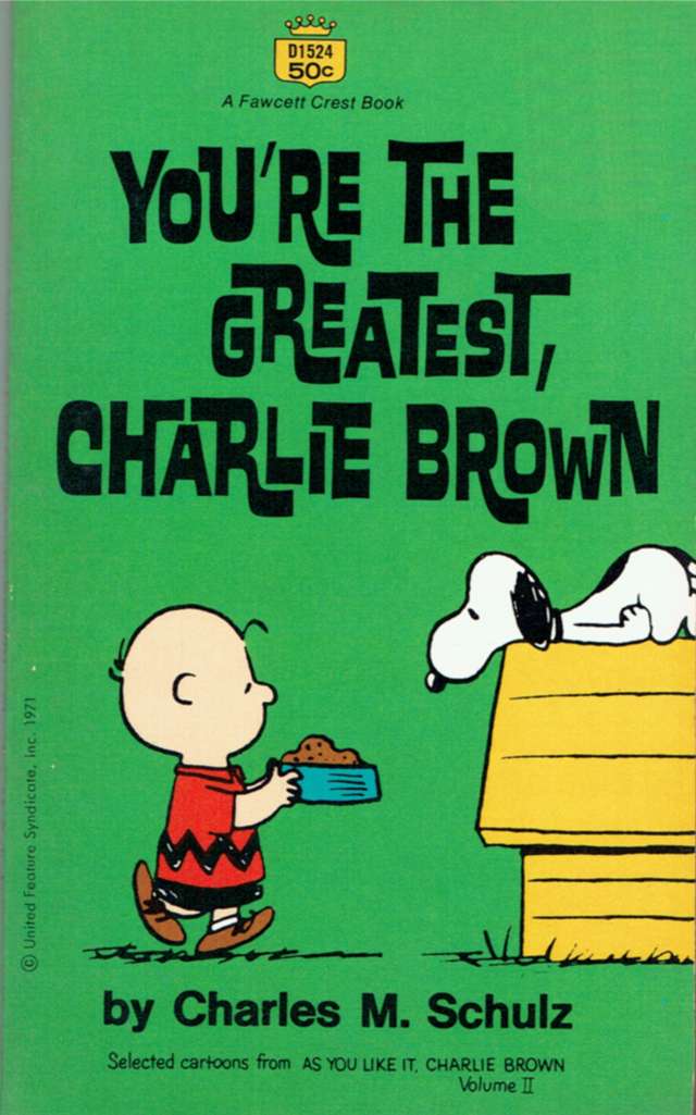 You’re the Greatest, Charlie Brown