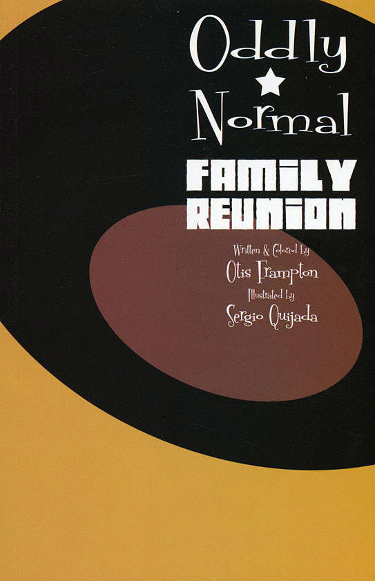 Oddly Normal: Family Reunion