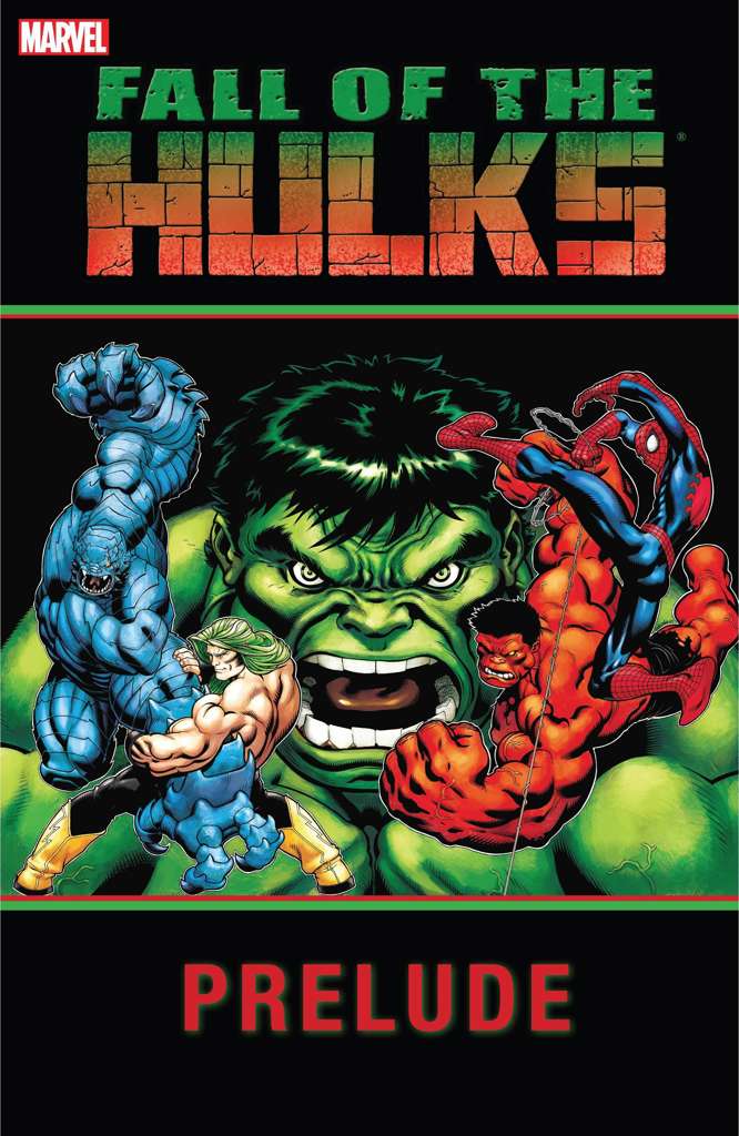 Fall of the Hulks Prelude