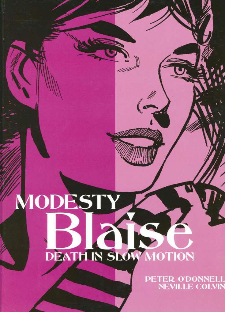 Modesty Blaise: Death In Slow Motion