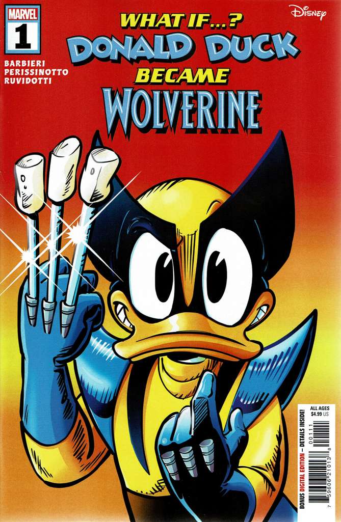 Marvel & Disney: What if…? Donald Duck Became Wolverine #1