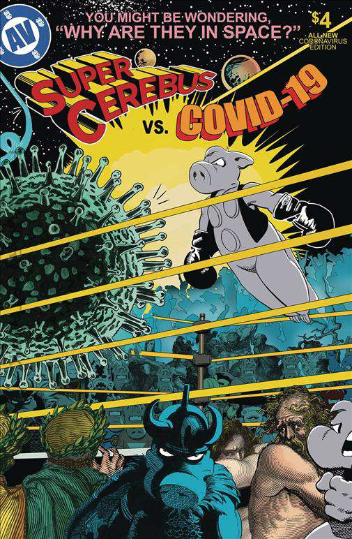 Super-Cerebus Vs. Covid-19