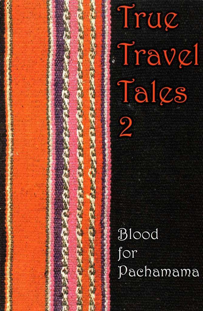 True Travel Tales #2