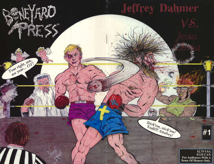 Jeffrey Dahmer vs. Jesus Christ