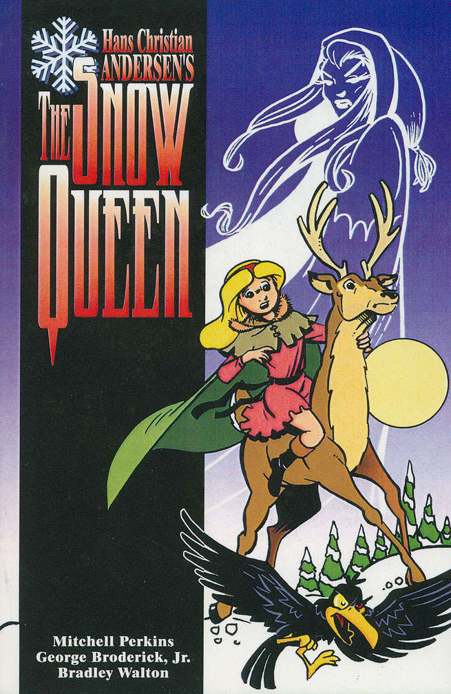 The Snow Queen (Hans Christian Anderson’s…)