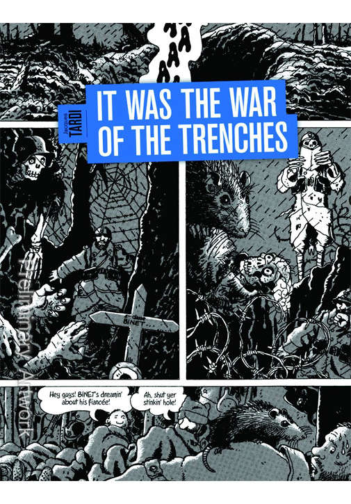 It Was the War of the Trenches