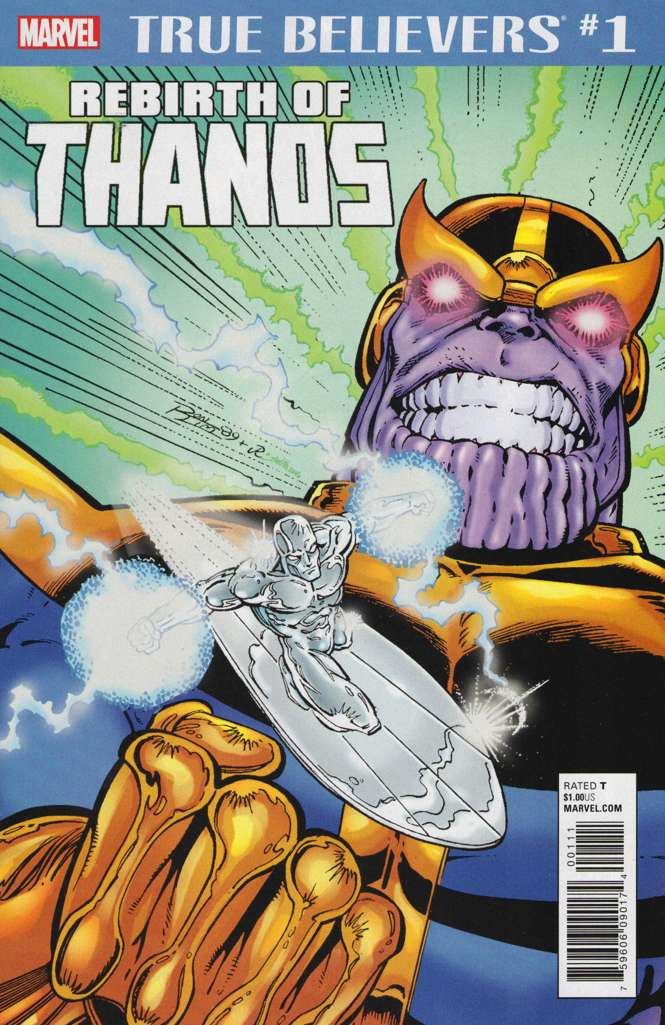 True Believers: Rebirth of Thanos