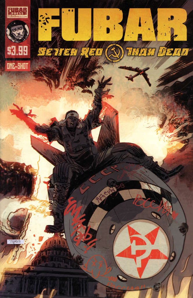 Fubar: Better Red Than Dead