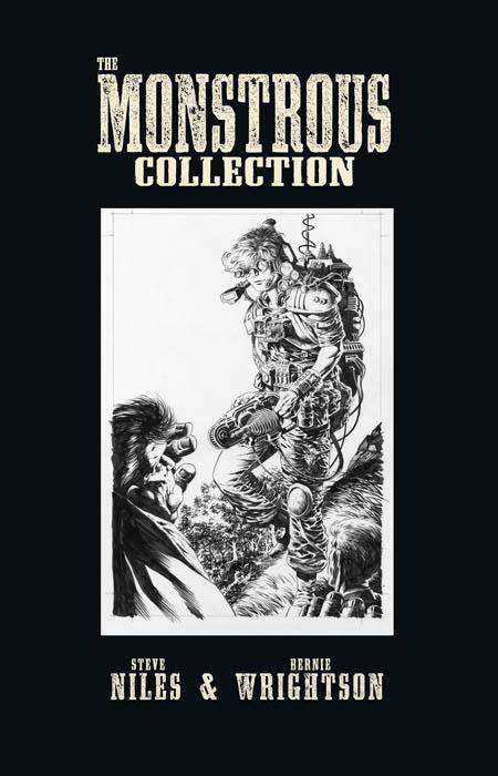 The Monstrous Collection of Steve Niles and Bernie Wrightson