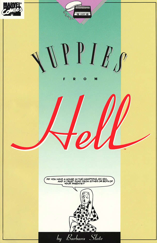 Yuppies from Hell #1
