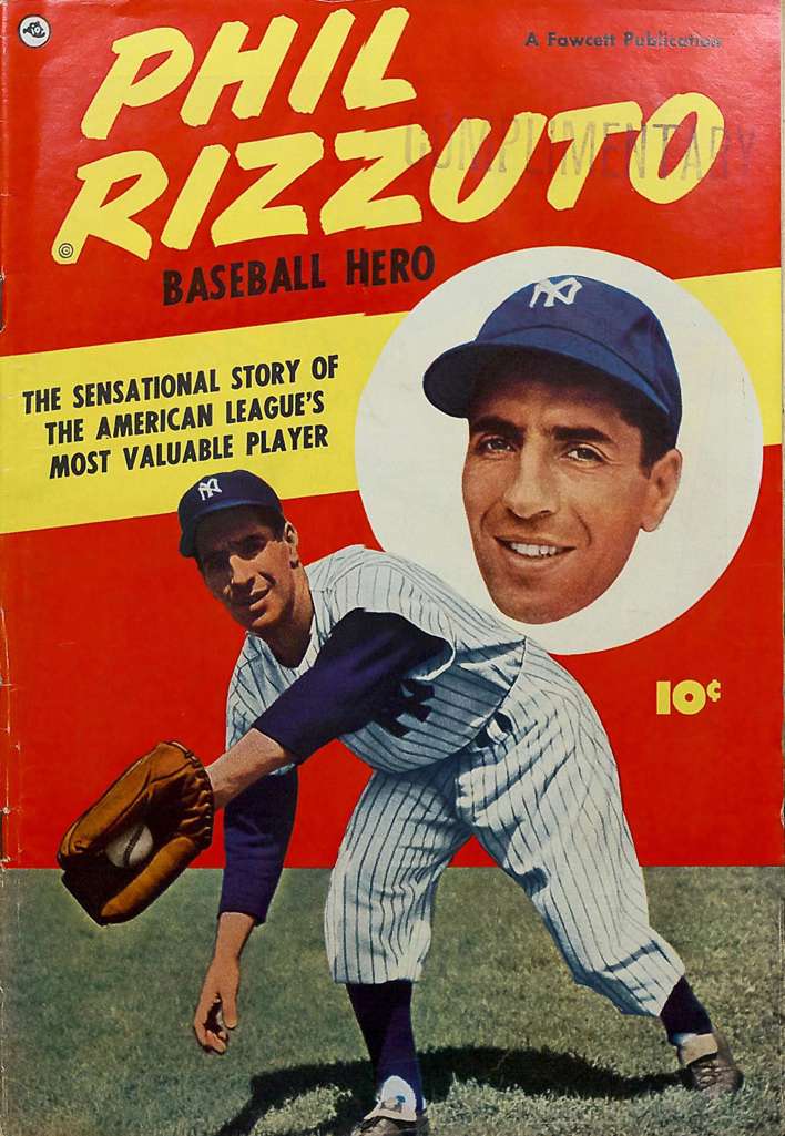 Phil Rizzuto, Baseball Hero