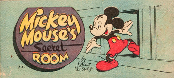 Mickey Mouse’s Secret Room