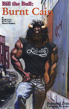 Bill the Bull: Burnt Cain