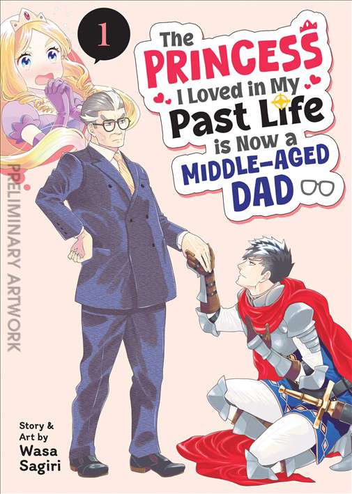 Princess I Loved in My Past Life Is Now a Middle-Aged Dad
