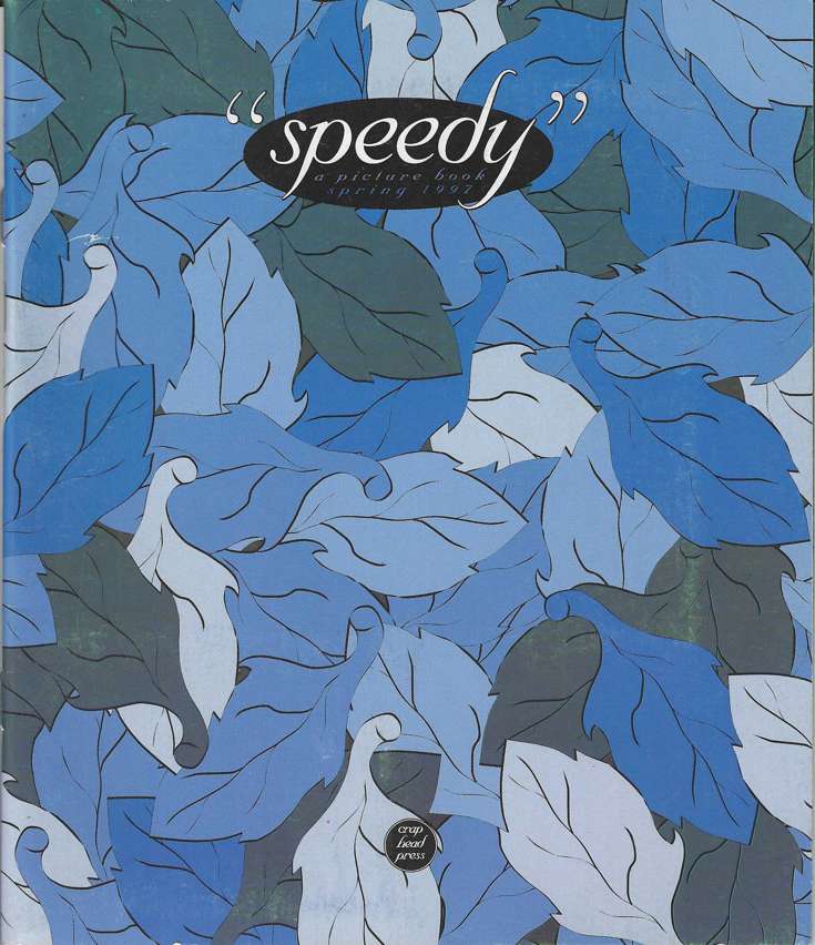 Speedy: A Picture Book #1  - 2nd printing