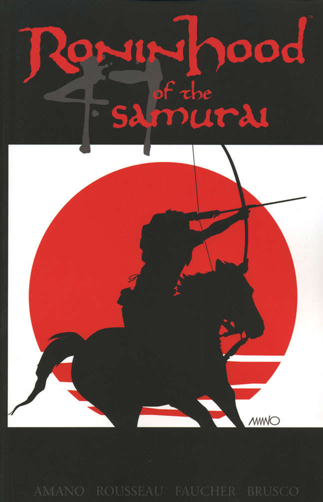 Ronin Hood of the 47 Samurai