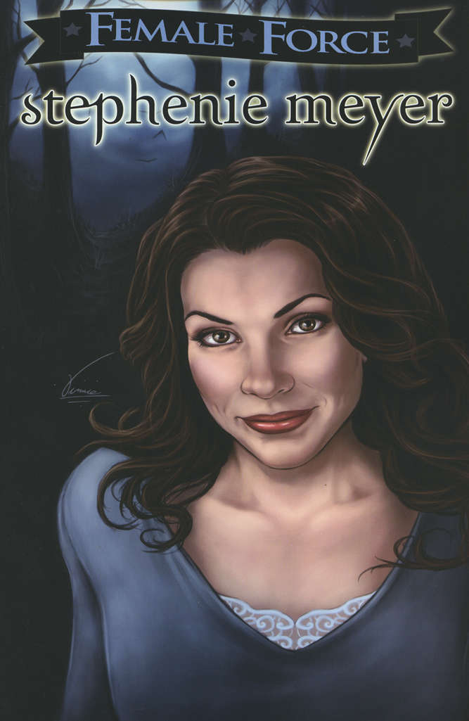 Female Force: Stephenie Meyer #1 Deluxe Edition