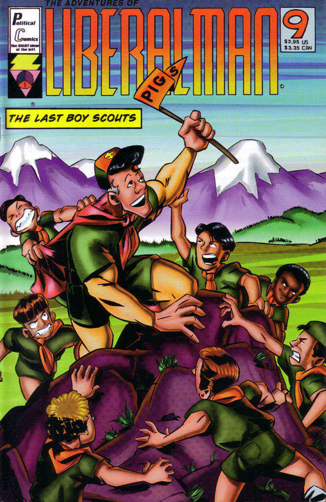 The Adventures of Liberal Man #9