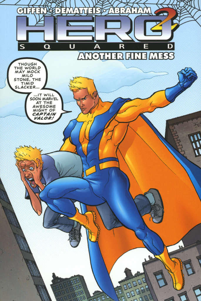 Hero Squared (2nd Series) Book #1