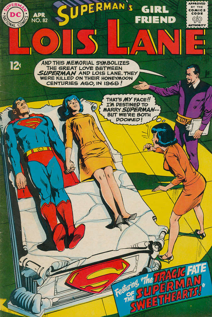 Superman’s Girl Friend Lois Lane #82