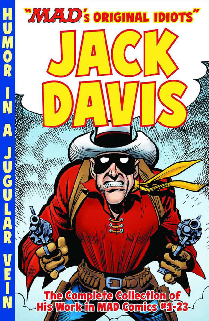 Mad’s Original Idiots: Jack Davis