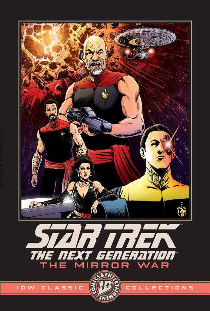Star Trek: The Next Generation—The Mirror War—IDW Classic Collections
