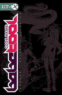 Codename: Babetool Book #1