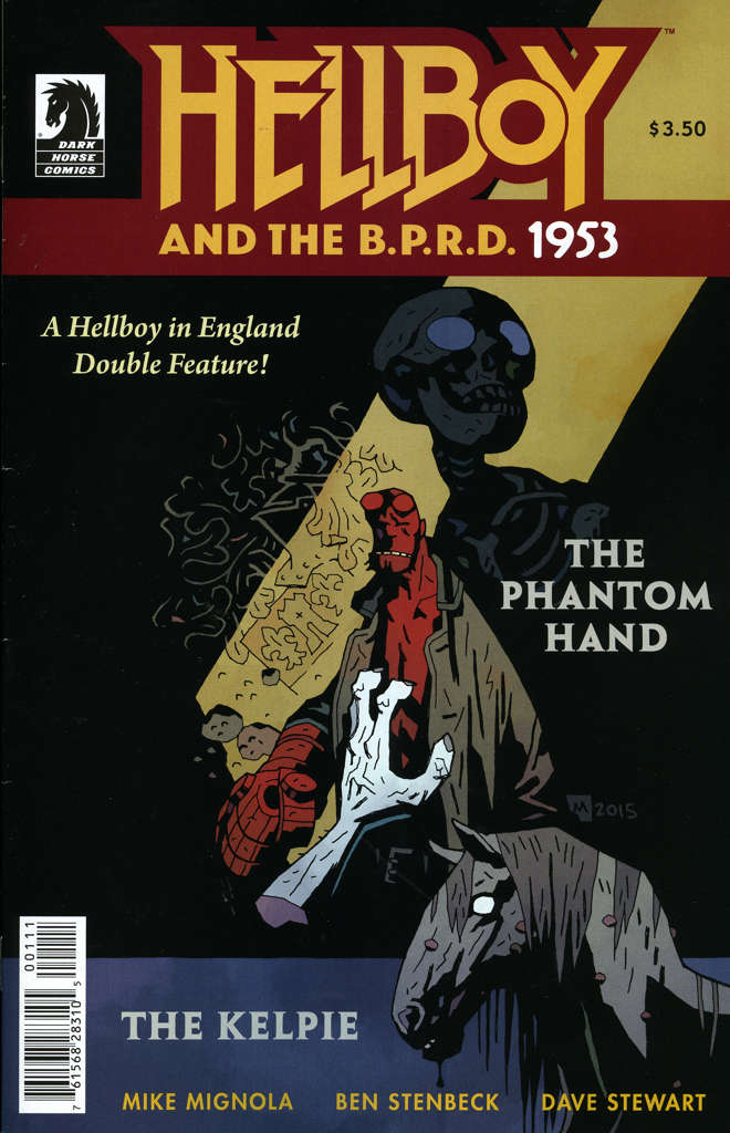 Hellboy and the B.P.R.D.: 1953—The Phantom Hand &amp; the Kelpie