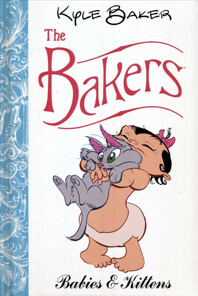 The Bakers: Babies and Kittens