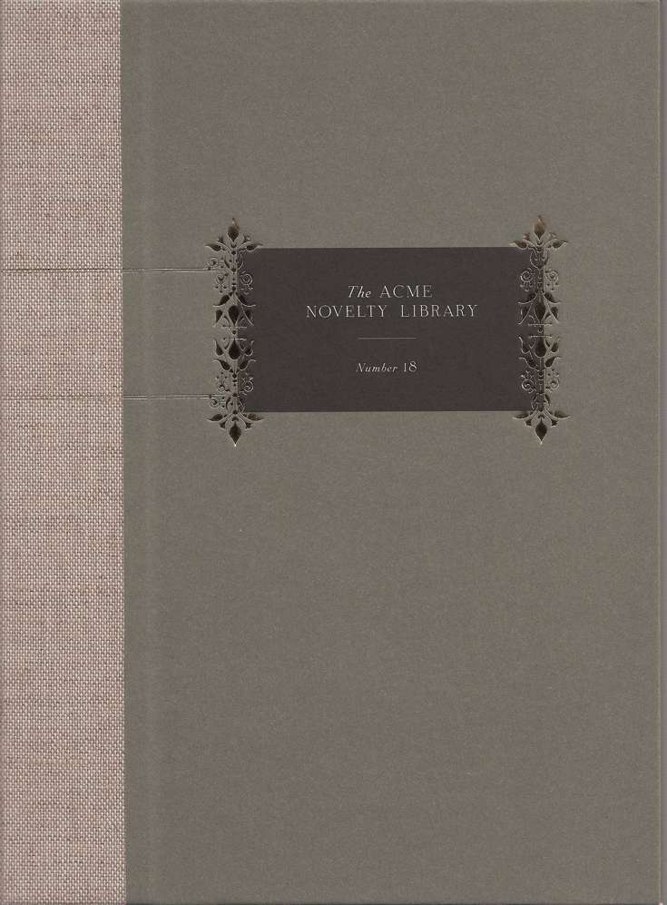 The Acme Novelty Library #18 Hardcover