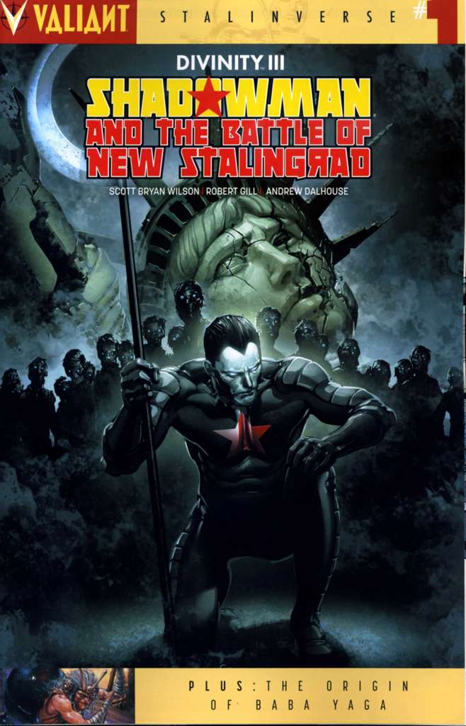 Divinity III: Shadowman &amp; The Battle For New Stalingrad
