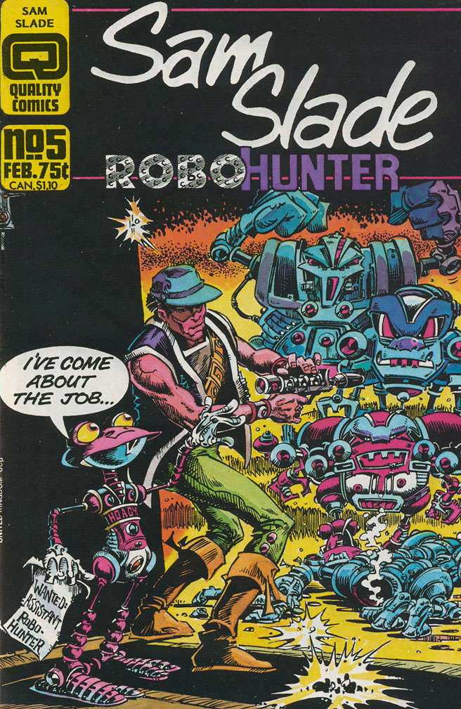 Sam Slade, Robo-Hunter #5