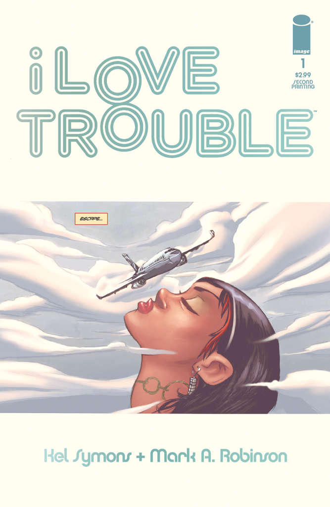 I Love Trouble #1  - 2nd printing