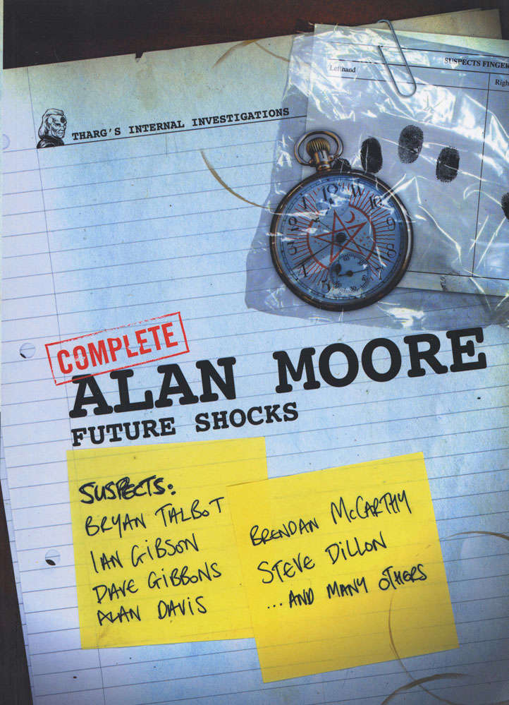 Complete Alan Moore Future Shocks