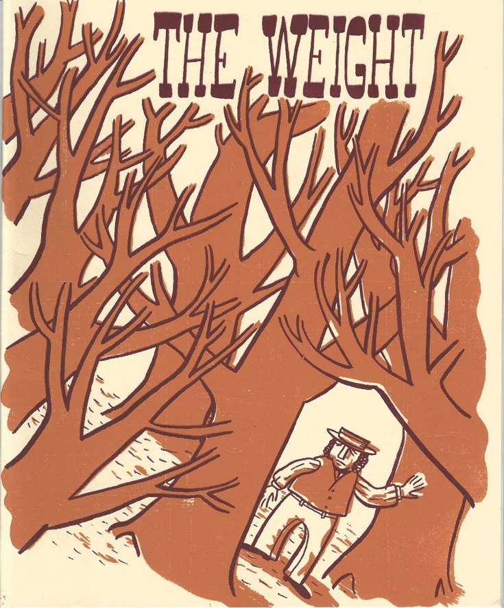 Weight, The/The Crooked Way Along Which I Walk