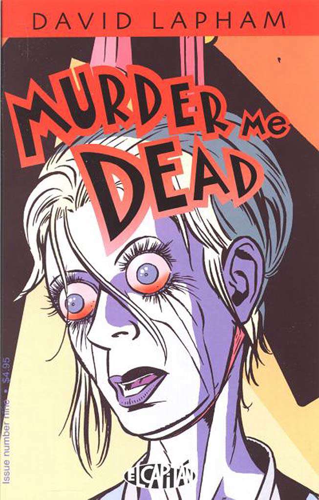 Murder Me Dead #9