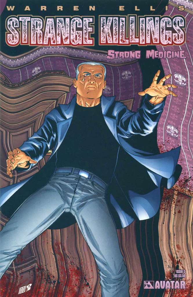 Strange Killings: Strong Medicine #3