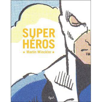 Super Héros (EPA ADS)
