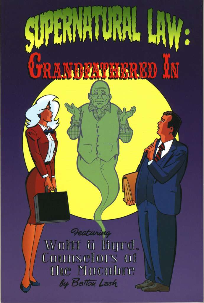 Supernatural Law: Grandfathered In