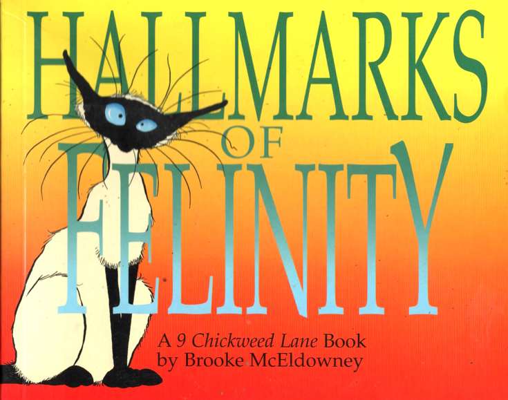Hallmarks of Felinity: A 9 Chickweed Lane Book
