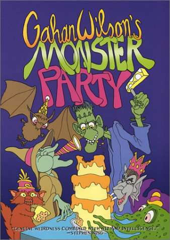 Monster Party (Gahan Wilson’s…)