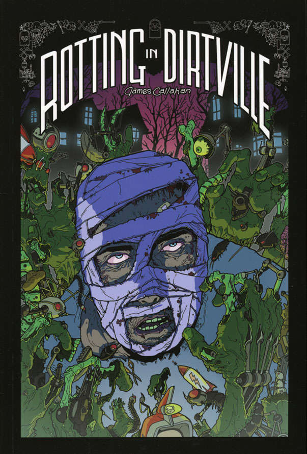 Rotting in Dirtville