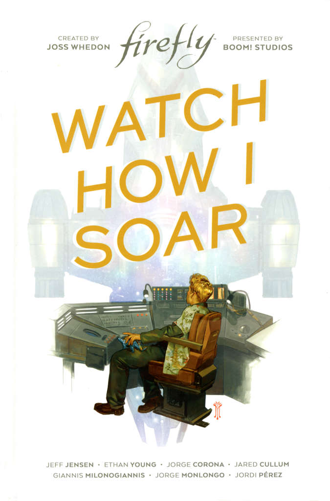 Firefly: Watch How I Soar